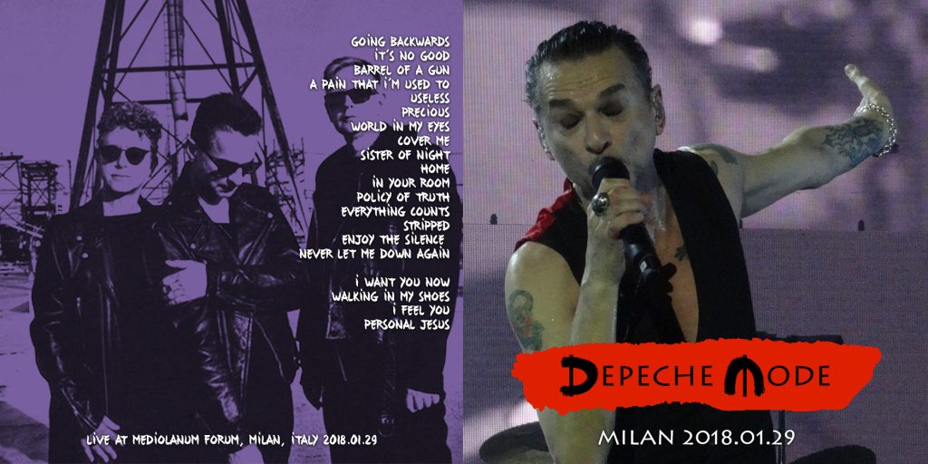 Depeche Mode Bootlegs 2018.01.29 Mediolanum Forum Milan