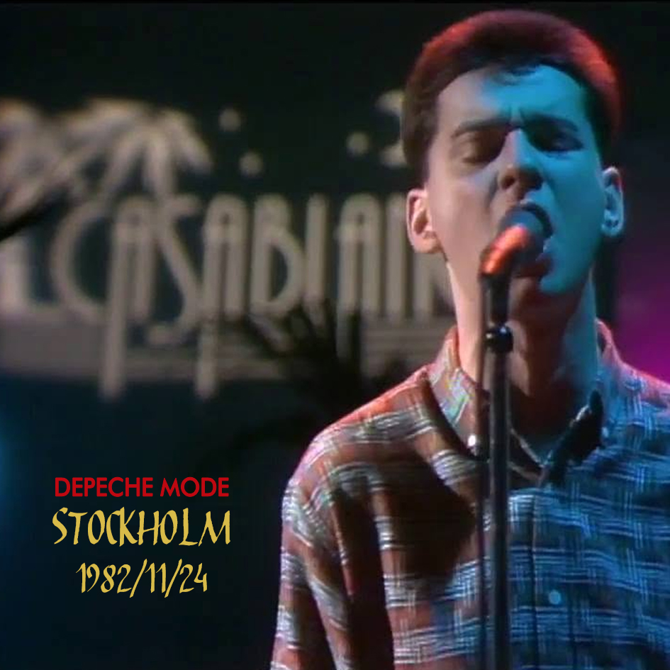Depeche Mode Bootlegs 1982.11.24 Casablanca Stockholm